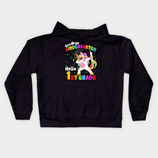 Goodbye Kindergarten Hello 1St Grade Graduation Unicorn Girl Kids Hoodie